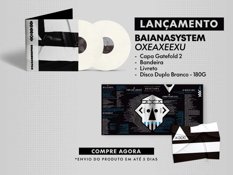 Lançamento Baiana System - Oxeaxeexu