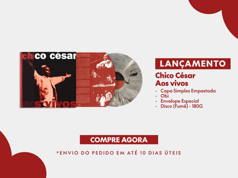 Lançamento Chico César - Aos vivos