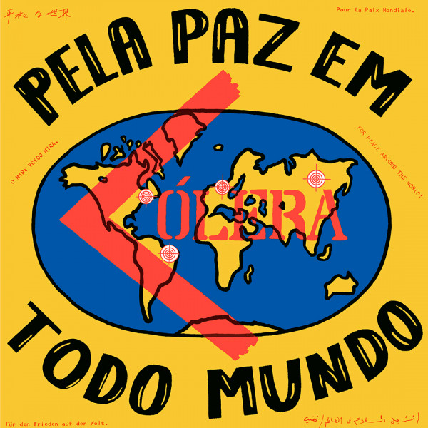 CÓLERA - PELA PAZ EM TODO MUNDO (LP)