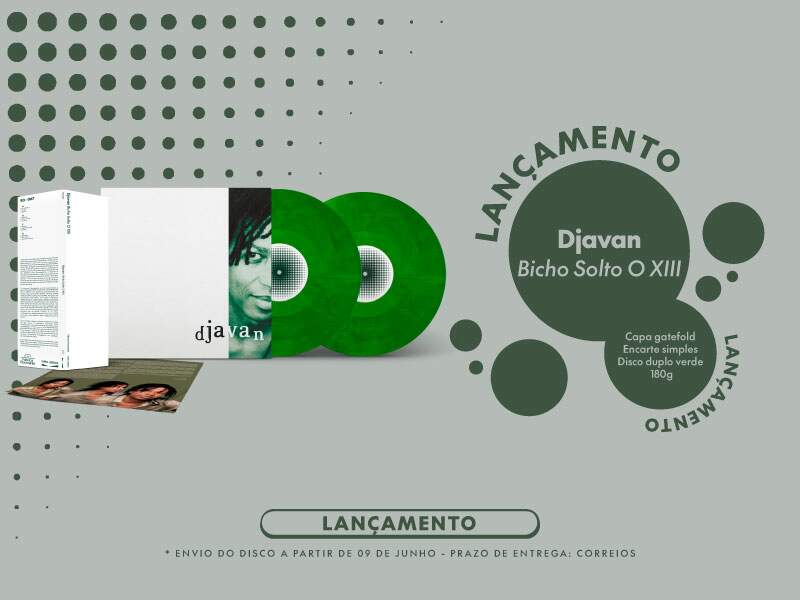 Lançamento - Djavan - Bicho Solto O XIII