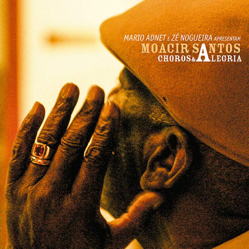 MOACIR SANTOS - CHOROS & ALEGRIAS (LP)