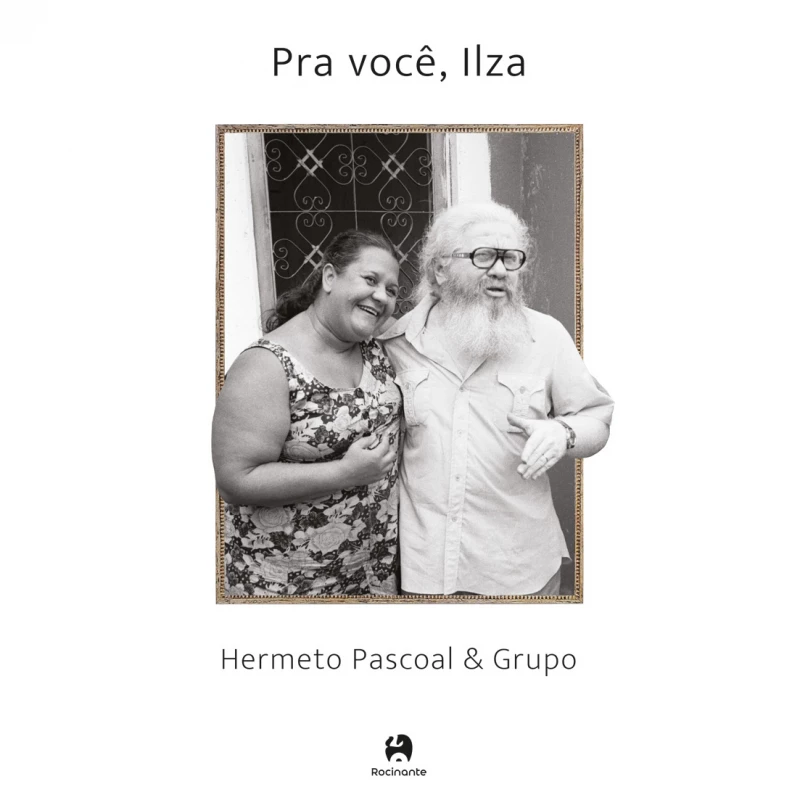 HERMETO PASCOAL e GRUPO - PRA VOCE, ILZA (LP)